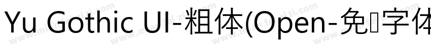 Yu Gothic UI-粗体(Open字体转换